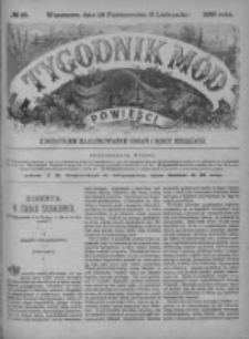 Tygodnik Mód i Powieści. Pismo ilustrowane dla kobiet z dodatkiem Ubiory i Roboty 1889 IV, No 45