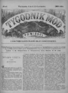 Tygodnik Mód i Powieści. Pismo ilustrowane dla kobiet z dodatkiem Ubiory i Roboty 1889 IV, No 46