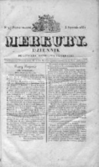 Merkury. Dziennik polityczny, handlowy i literacki 1831 I, Nr 17