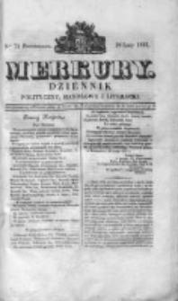 Merkury. Dziennik polityczny, handlowy i literacki 1831 I, Nr 73