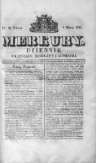 Merkury. Dziennik polityczny, handlowy i literacki 1831 I, Nr 81