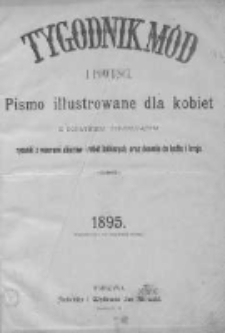 Tygodnik Mód i Powieści. Pismo ilustrowane dla kobiet z dodatkiem Ubiory i Roboty 1895 I, No 2