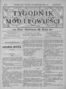 Tygodnik Mód i Powieści. Pismo ilustrowane dla kobiet z dodatkiem Ubiory i Roboty 1895 IV, No 45