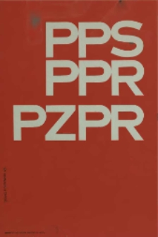 PPS + PPR = PZPR. 1948 – 1978.
