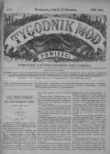 Tygodnik Mód i Powieści. Pismo ilustrowane dla kobiet z dodatkiem Ubiory i Roboty 1885 I, No 3