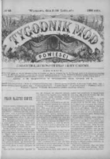 Tygodnik Mód i Powieści. Pismo ilustrowane dla kobiet z dodatkiem Ubiory i Roboty 1885 IV, No 46