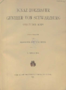 Günter von Schwarzburg : Oper in drei Akten . II