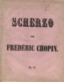 Scherzo : pour le piano : Op. 54