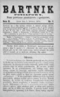 Bartnik Postępowy. Pismo poświęcone pszczelarstwu i ogrodnictwu 1876, Rok II, Nr 7