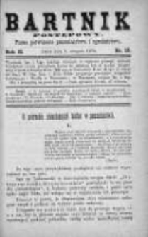 Bartnik Postępowy. Pismo poświęcone pszczelarstwu i ogrodnictwu 1876, Rok II, Nr 15