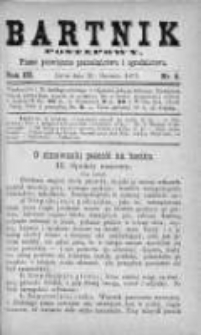 Bartnik Postępowy. Pismo poświęcone pszczelarstwu i ogrodnictwu 1877, Rok III, Nr 2
