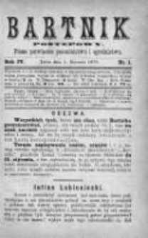 Bartnik Postępowy. Pismo poświęcone pszczelarstwu i ogrodnictwu 1878, Rok IV, Nr 1