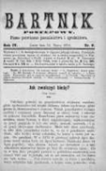 Bartnik Postępowy. Pismo poświęcone pszczelarstwu i ogrodnictwu 1878, Rok IV, Nr 6