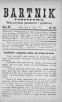 Bartnik Postępowy. Pismo poświęcone pszczelarstwu i ogrodnictwu 1878, Rok IV, Nr 10