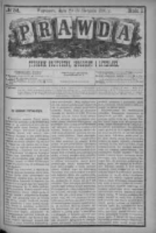 Prawda. Tygodnik polityczny, społeczny i literacki 1881, Nr 34