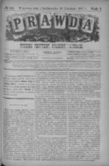 Prawda. Tygodnik polityczny, społeczny i literacki 1881, Nr 40