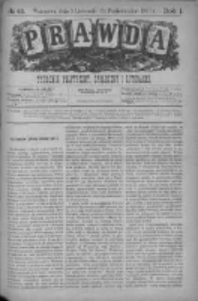 Prawda. Tygodnik polityczny, społeczny i literacki 1881, Nr 45