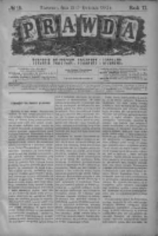 Prawda. Tygodnik polityczny, społeczny i literacki 1882, Nr 15