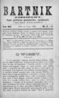 Bartnik Postępowy. Pismo poświęcone pszczelarstwu i ogrodnictwu 1886, Rok XII, Nr 13 i 14