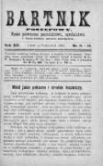 Bartnik Postępowy. Pismo poświęcone pszczelarstwu i ogrodnictwu 1886, Rok XII, Nr 19 i 20