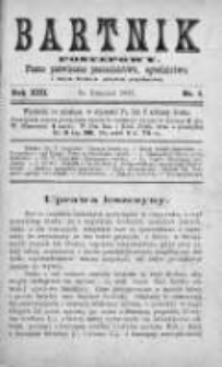 Bartnik Postępowy. Pismo poświęcone pszczelarstwu i ogrodnictwu 1887, Rok XIII, Nr 4