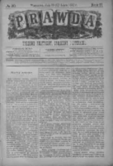Prawda. Tygodnik polityczny, społeczny i literacki 1882, Nr 30