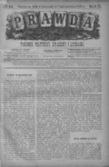 Prawda. Tygodnik polityczny, społeczny i literacki 1882, Nr 44