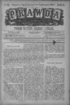 Prawda. Tygodnik polityczny, społeczny i literacki 1882, Nr 45