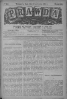 Prawda. Tygodnik polityczny, społeczny i literacki 1883, Nr 47