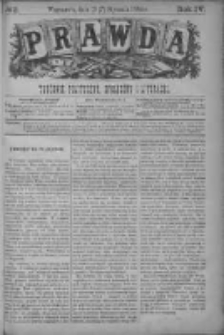 Prawda. Tygodnik polityczny, społeczny i literacki 1884, Nr 3