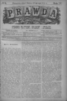 Prawda. Tygodnik polityczny, społeczny i literacki 1884, Nr 9