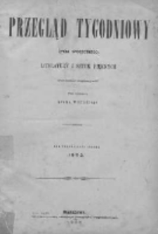 Przegląd Tygodniowy Życia Społecznego Literatury i Sztuk Pięknych 1902, R. XXXVII, Nr 1