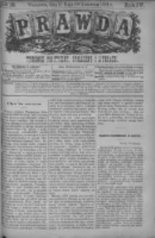 Prawda. Tygodnik polityczny, społeczny i literacki 1884, Nr 19