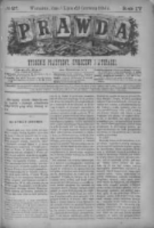 Prawda. Tygodnik polityczny, społeczny i literacki 1884, Nr 27