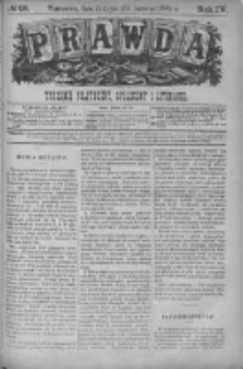 Prawda. Tygodnik polityczny, społeczny i literacki 1884, Nr 28