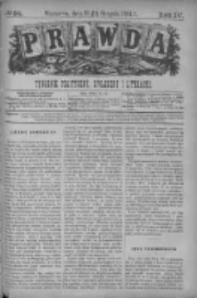 Prawda. Tygodnik polityczny, społeczny i literacki 1884, Nr 34