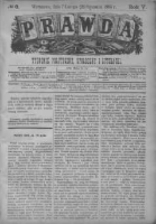 Prawda. Tygodnik polityczny, społeczny i literacki 1885, Nr 6