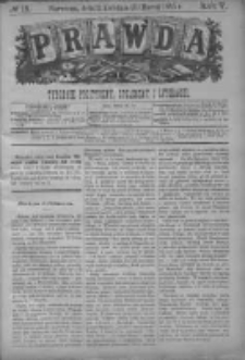 Prawda. Tygodnik polityczny, społeczny i literacki 1885, Nr 15