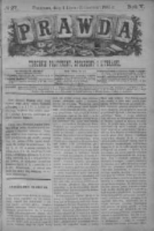 Prawda. Tygodnik polityczny, społeczny i literacki 1885, Nr 27