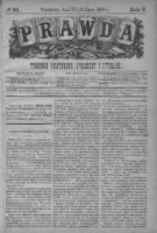 Prawda. Tygodnik polityczny, społeczny i literacki 1885, Nr 30