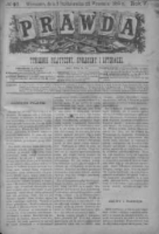 Prawda. Tygodnik polityczny, społeczny i literacki 1885, Nr 40