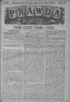 Prawda. Tygodnik polityczny, społeczny i literacki 1885, Nr 41