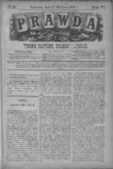 Prawda. Tygodnik polityczny, społeczny i literacki 1886, Nr 13