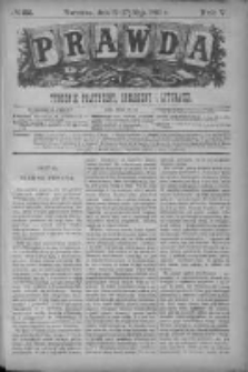 Prawda. Tygodnik polityczny, społeczny i literacki 1886, Nr 22