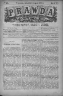 Prawda. Tygodnik polityczny, społeczny i literacki 1886, Nr 34