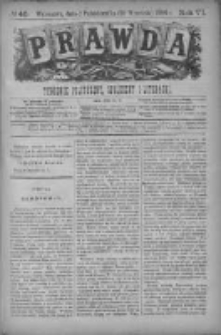 Prawda. Tygodnik polityczny, społeczny i literacki 1886, Nr 40