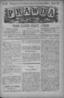 Prawda. Tygodnik polityczny, społeczny i literacki 1886, Nr 41
