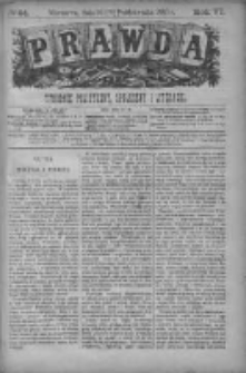 Prawda. Tygodnik polityczny, społeczny i literacki 1886, Nr 44