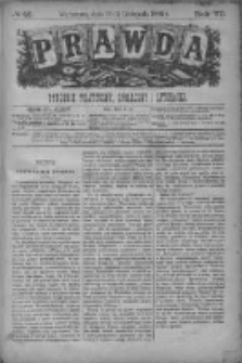 Prawda. Tygodnik polityczny, społeczny i literacki 1886, Nr 46