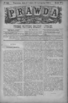Prawda. Tygodnik polityczny, społeczny i literacki 1886, Nr 49